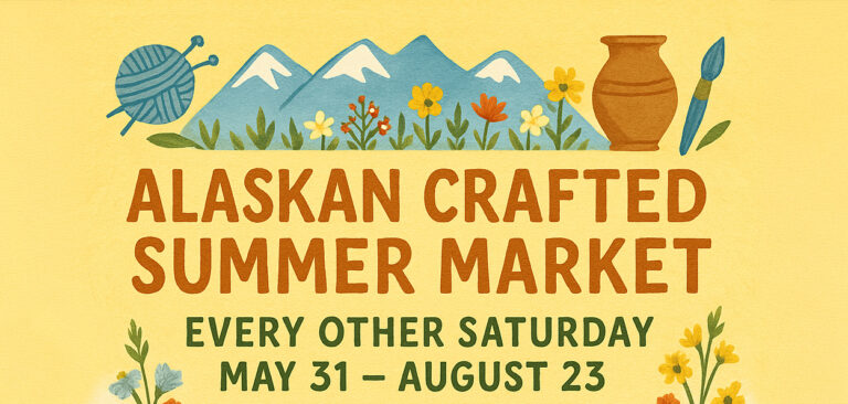 Alaskan Crafted Summer Market