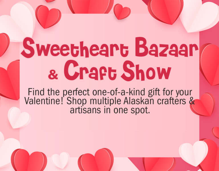 Sweetheart Bazaar & Craft Show